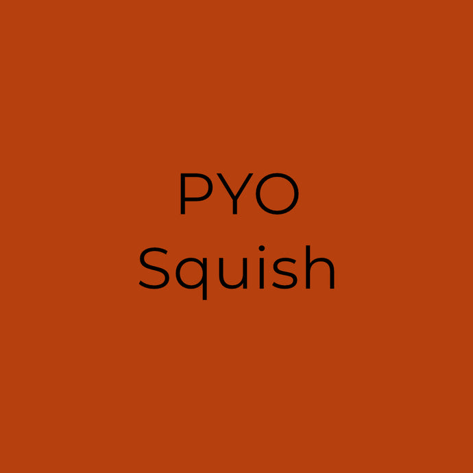 PYO | Squish