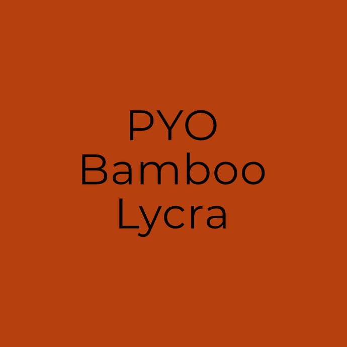 PYO | Bamboo Lycra